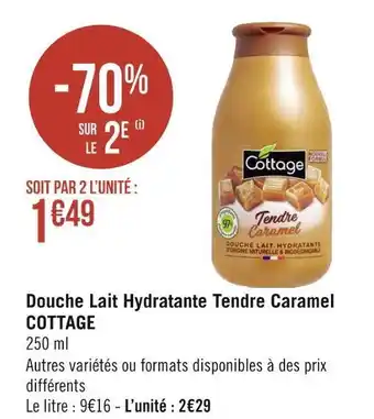 Géant Casino Cottage douche lait hydratante tendre caramel offre
