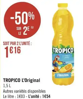 Géant Casino Tropico tropico l’original offre