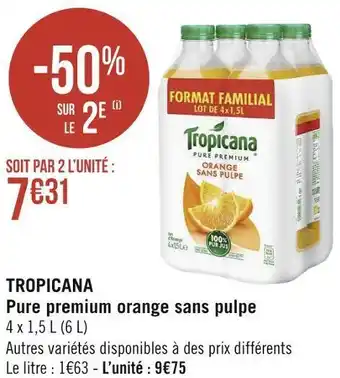 Géant Casino Tropicana tropicana pure premium orange sans pulpe offre