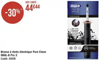 Géant Casino Oral-b brosse à dents électrique pure clean pro 3 offre