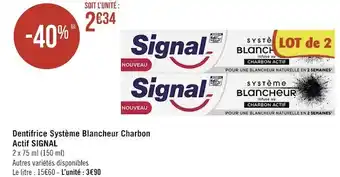 Géant Casino Signal dentifrice système blancheur charbon actif offre