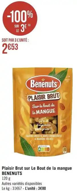Géant Casino Benenuts plaisir brut sur le bout de la mangue offre