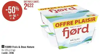 Fjord frais & doux nature