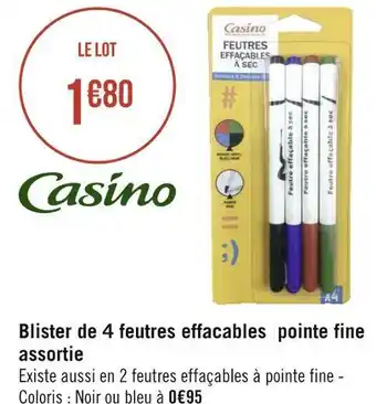 Géant Casino Casino blister de 4 feutres effacables pointe fine assortie offre