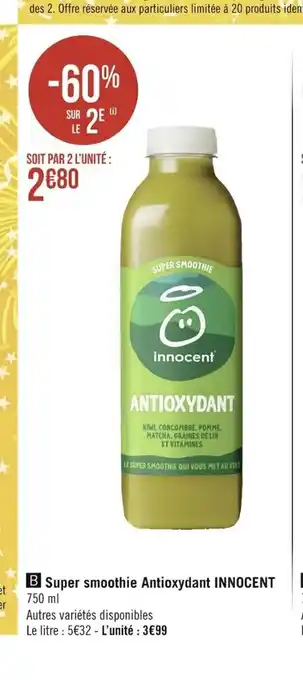 Géant Casino Super Smoothie Antioxydant Innocent offre