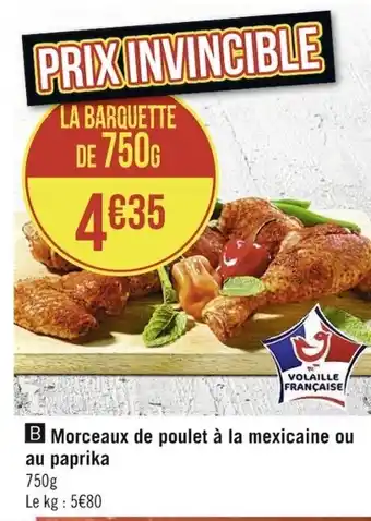 Casino Supermarchés Morceaux de Poulet à La Mexicaine Ou Au Paprika offre