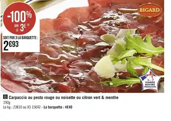 Carpaccio Au Pesto Rouge Ou Noisette Ou Citron Vert & Menthe