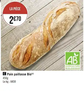 Casino Supermarchés Pain Paillasse Bio offre