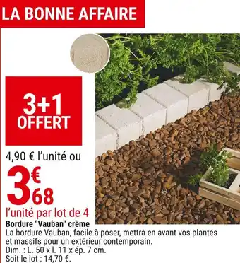 Gamm vert Bordure "vauban" crème offre