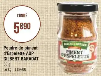 Géant Casino Gilbert baradat poudre de piment d’espelette aop offre