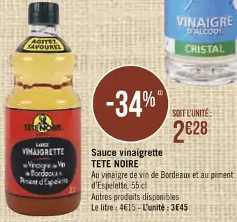 Géant Casino Tete noire sauce vinaigrette offre