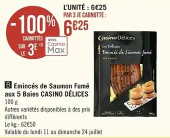 Casino Supermarchés CASINO DÉLICES emincés de saumon fumé aux 5 baies offre