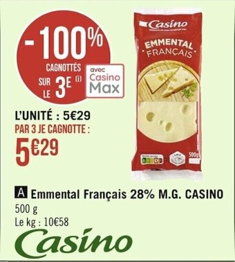 Casino Supermarchés CASINO emmental français 28% M.G. offre
