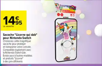 Carrefour Sacoche "licorne qui dab" pour nintendo switch offre