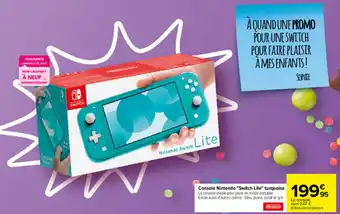 Carrefour Console nintendo "switch lite" turquoise offre