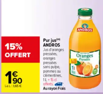 Carrefour Pur jusu ANDROS offre