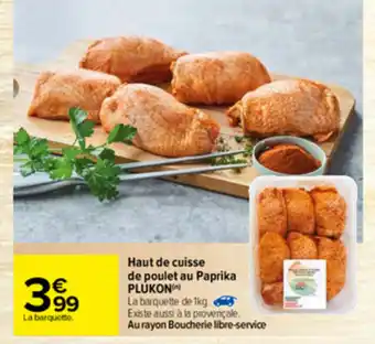 Carrefour Haut de cuisse de poulet au paprika offre