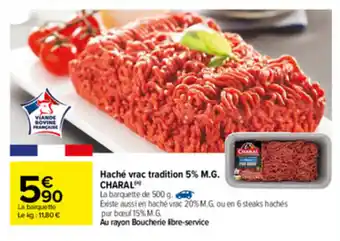 Carrefour Haché vrac tradition offre