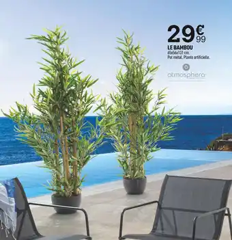 Centrakor Atmosphera le bambou offre