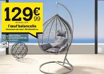 Centrakor L’œuf balancelle offre