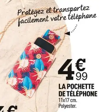 La pochette de téléphone