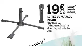 Centrakor Le pied de parasol pliant offre