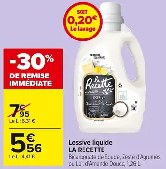 Carrefour Market La recette lessive liquide offre
