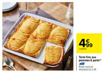 Carrefour Tarte fine aux pommes 6 parts offre