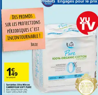 Carrefour Serviettes ultra minces offre