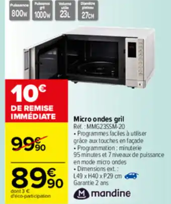 Carrefour Micro ondes gril offre