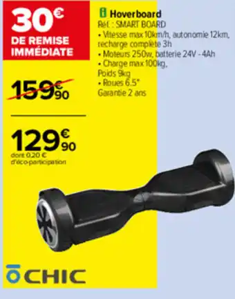 Carrefour Hoverboard offre