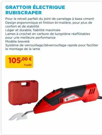 Doras Grattoir électrique Rubiscraper offre