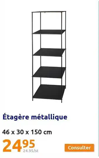 Action étagère Métallique offre