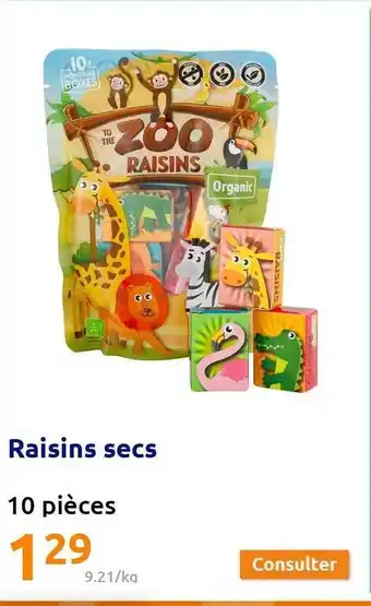 Action Raisins Secs offre