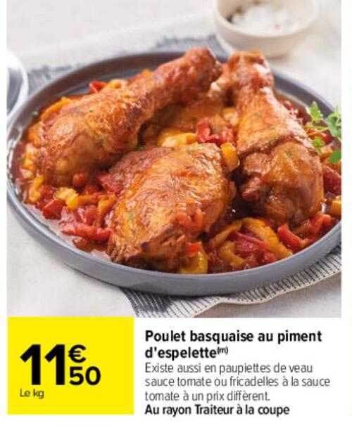 Promo Poulet Basquaise Au Piment Despelette Chez Carrefour