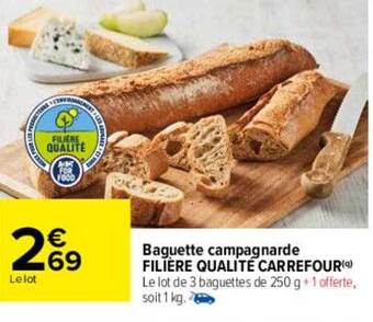 Carrefour Baguette Campagnarde Filière Qualité Carrefour offre