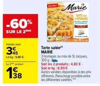 Carrefour Tarte Salée Marie offre