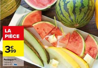Carrefour Pastèque offre
