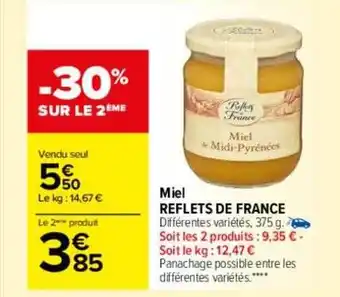 Carrefour Miel Reflets De France offre