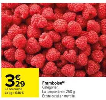 Carrefour Framboise offre