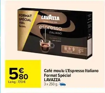 Carrefour Café Moulu L'espresso Italiano Format Spécial Lavazza offre