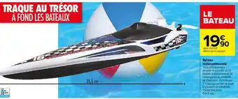 Carrefour Bateau Radiocommandé offre