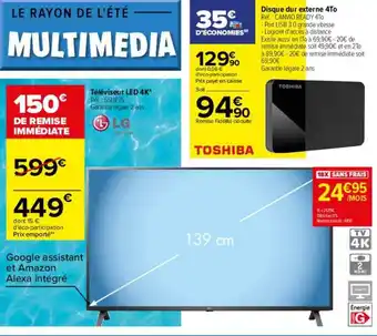 Carrefour Téléviseur Led 4k Lg, Disque Dur Externe 4to Toshiba offre