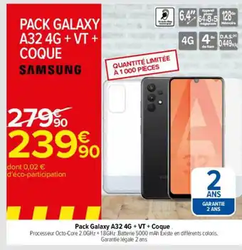 Carrefour Pack Galaxy A32 4g + Vt + Coque Samsung offre