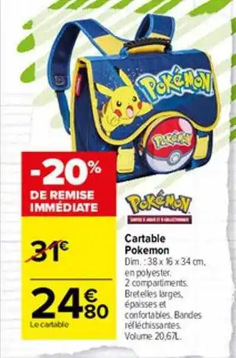 Carrefour Market Cartable Pokémon offre
