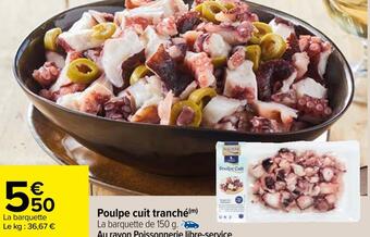 Carrefour Poulpe cuit tranché offre