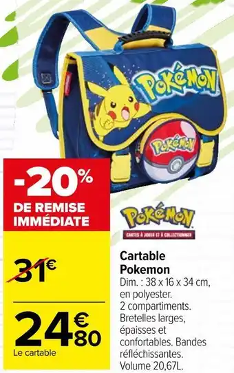 Promo Cartable pokemon chez Carrefour Market