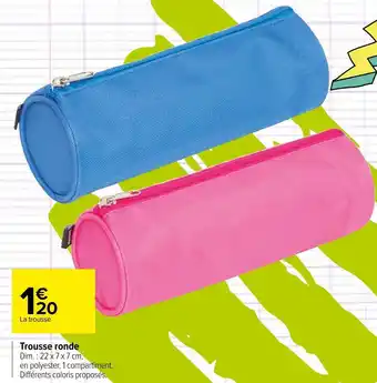 Carrefour Market Trousse ronde offre