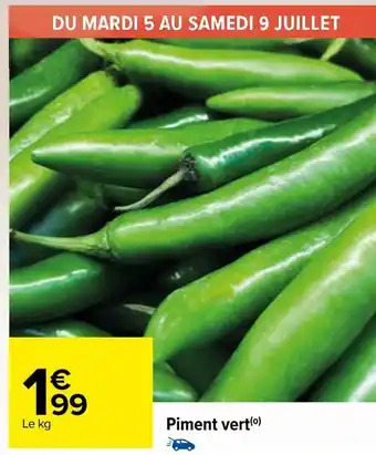 Carrefour Piment vert offre