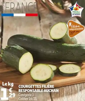 Auchan Courgettes filière responsable auchan offre